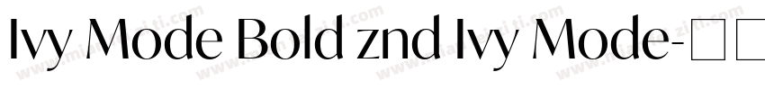 Ivy Mode Bold znd Ivy Mode字体转换